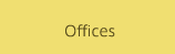 Offices